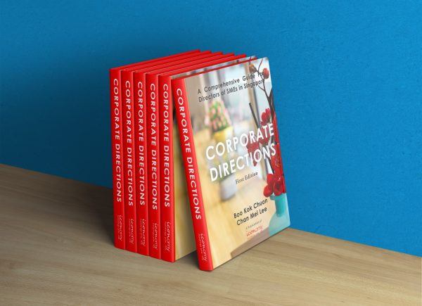 Corporate Directions: A Comprehensive Guide for Directors of SMEs in Singapore